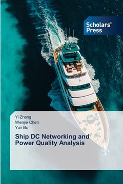 portada Ship DC Networking and Power Quality Analysis (en Inglés)
