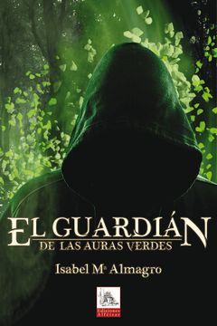 portada El Guardián de las Auras Verdes
