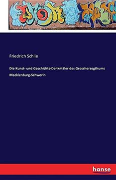 portada Die Kunst- Und Geschichts-Denkmaler Des Grossherzogthums Mecklenburg-Schwerin (German Edition)