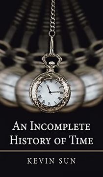portada An Incomplete History of Time (in English)