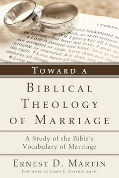 portada Toward a Biblical Theology of Marriage (in English)
