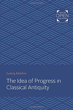 portada The Idea of Progress in Classical Antiquity (en Inglés)