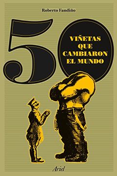 portada 50 viñetas que cambiaron el mundo (Spanish Edition)