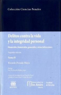 portada Delitos Contra la Vida y la Integridad Personal. Tomo ii (Segunda Edición) (in Spanish)