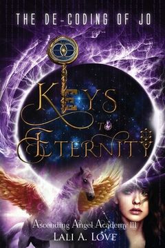 portada The De-Coding of Jo: Keys to Eternity (in English)