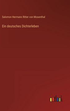 portada Ein deutsches Dichterleben (en Alemán)