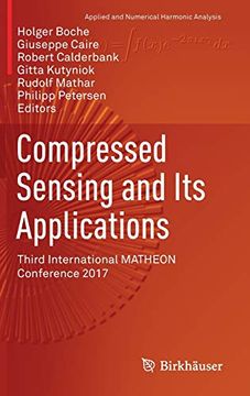 portada Compressed Sensing and its Applications: Third International Matheon Conference 2017 (Applied and Numerical Harmonic Analysis) 