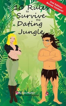portada 10 Rules to Survive the Dating Jungle (Volume 1)