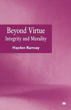 portada Beyond Virtue: Integrity and Morality (in English)