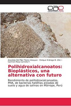 portada Polihidroxialcanoatos: Bioplásticos, una Alternativa con Futuro