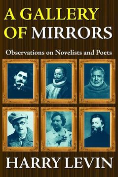 portada A Gallery of Mirrors: Observations on Novelists and Poets