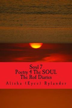 portada Soul 7: Poetry 4 The SOUL (The Red Diaries) (in English)