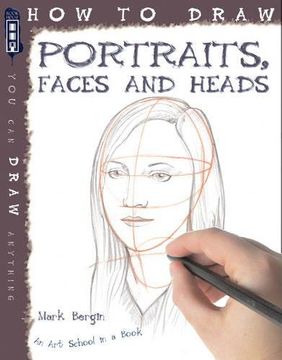 portada How To Draw Portraits, Faces And Heads