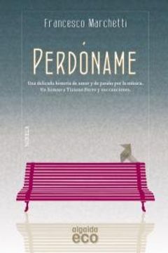 portada Perdóname (Algaida Literaria - Eco)