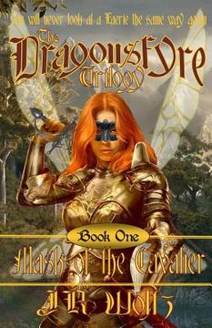 portada The Dragonsfyre Trilogy: Book One: Mask of the Cavalier (en Inglés)