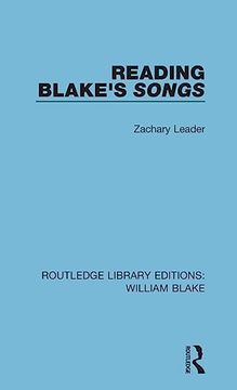 portada Reading Blake's Songs (Routledge Library Editions: William Blake) (en Inglés)