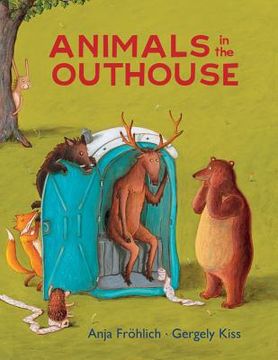 portada Animals in the Outhouse (en Inglés)