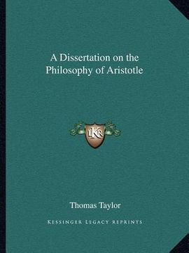 portada a dissertation on the philosophy of aristotle (en Inglés)
