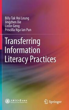 portada Transferring Information Literacy Practices (en Inglés)