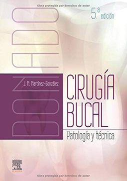 portada Donado. Cirugía Bucal (5ª Ed. ): Patología y Técnica (in Spanish)