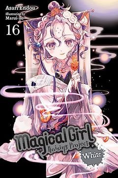 portada Magical Girl Raising Project, Vol. 16 (Light Novel): White (Volume 16) (Magical Girl Raising Project (Light Novel), 16) (en Inglés)