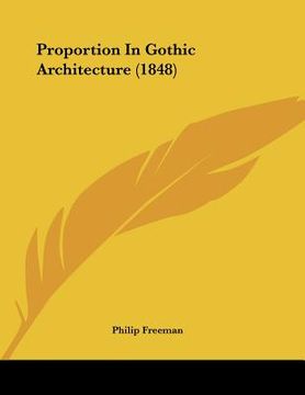 portada proportion in gothic architecture (1848) (in English)