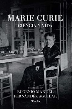 portada Marie Curie. Ciencia y Vida
