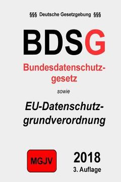 portada Bundesdatenschutzgesetz: Bundesdatenschutzgesetz (BDSG) (in German)