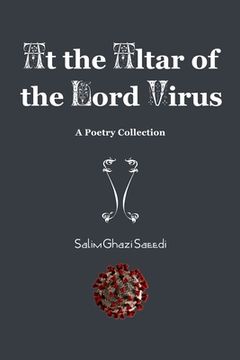 portada At the Altar of the Lord Virus (en Inglés)