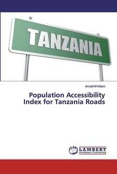 portada Population Accessibility Index for Tanzania Roads (en Inglés)