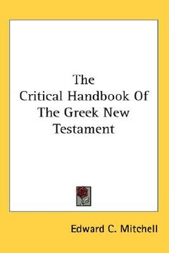 portada the critical handbook of the greek new testament (en Inglés)