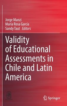 portada Validity of Educational Assessments in Chile and Latin America (in English)