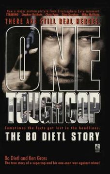 portada One Tough Cop: The bo Dietl Story (in English)