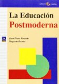 La educación postmoderna (Proa)