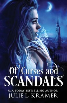 portada Of Curses and Scandals (en Inglés)