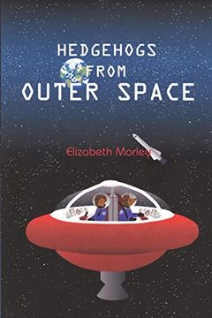 portada Hedgehogs From Outer Space - Paperback Colour