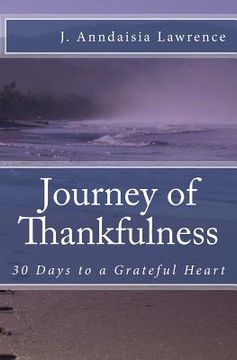 portada Journey of Thankfulness: 30 Days to a Grateful Heart (in English)