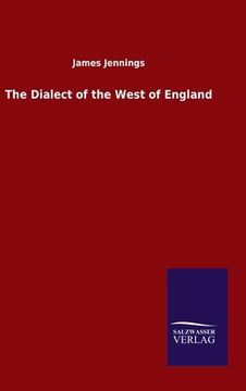portada The Dialect of the West of England (in English)