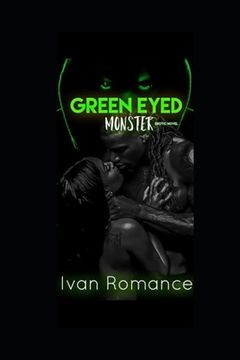 portada Green Eyed Monster (en Inglés)