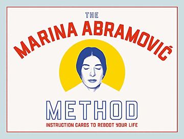 portada The Marina Abramovic Method: Instruction Cards to Reboot Your Life (in English)