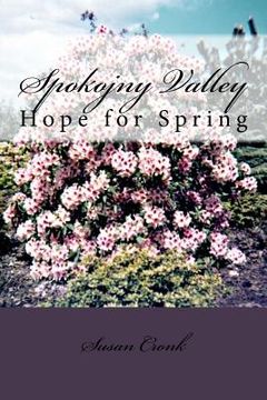 portada Spokojny Valley: Hope for Spring (en Inglés)