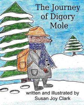portada The Journey of Digory Mole (en Inglés)