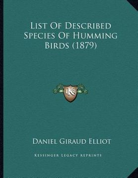 portada list of described species of humming birds (1879)
