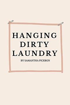 portada Hanging Dirty Laundry: Hanging Dirty Laundry (en Inglés)