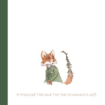 portada 'Twas Two Christmases: A Frazzled Tale and The Tree Ornament's Gift (in English)