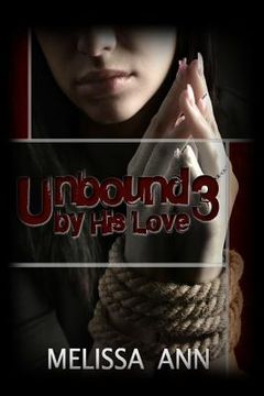 portada Unbound by His Love 3 (en Inglés)