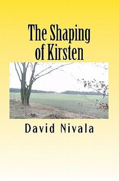 portada the shaping of kirsten (en Inglés)