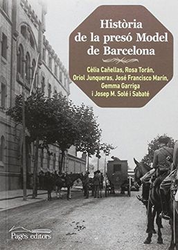 portada Història de la Presó Model de Barcelona (2A. Edició) (in Spanish)