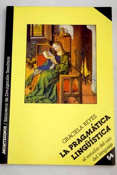 Libro La pragmática linguística: el estudio del uso del lenguaje De ...