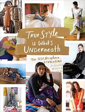 portada True Style is What's Underneath: The Self-Acceptance Revolution 